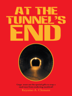 At the Tunnel’S End