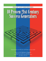 10 Proven 21St Century Success Generators: Guaranteed to Provide You with Better Success Results