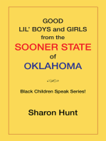 Good Lil’ Boys and Girls from the Sooner State of Oklahoma: (Black  Children Speak Series!)