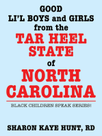 Good Lil’ Boys and Girls from the Tar Heel State of North Carolina: Black Children Speak Series!