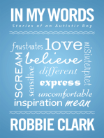 In My Words: Stories of an Autistic Boy