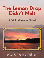 The Lemon Drop Didn’T Melt