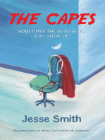 The Capes: Sometimes the Good Guys Just Show Up