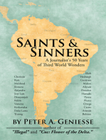 Saints & Sinners: A Journalist's 50 Years of Third World Wonders