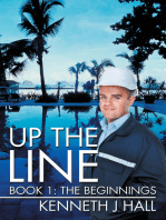Up the Line: Book 1: the Beginnings