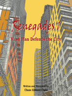 Renegades 1: Mash Man Defends the City