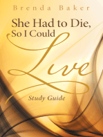She Had to Die, so I Could Live: Study Guide