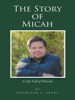 The Story of Micah: A Life Full of Miracles