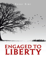 Engaged to Liberty