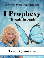 I Prophesy: "Breakthrough"