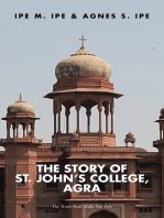 The Story of St.John's College, Agra: The Truth Shall Make You Free