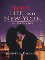 Love, Life and New York: Part True Part Fiction