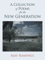 A Collection of Poems for the New Generation