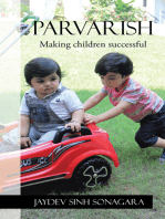 Parvarish: Making Children Successful