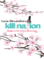 Kill Nation: Blood on the Cherry Blossoms