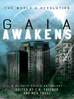 Gaia Awakens: A Climate Crisis Anthology: The World's Revolution, #1