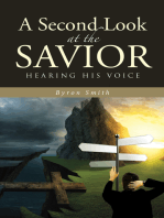 A Second Look at the Savior: Hearing His Voice