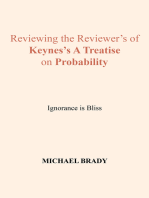 Reviewing the Reviewer's of Keynes's a Treatise on Probability: Ignorance Is Bliss