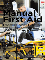 Manual of First Aid Professional English: Part 3—Case Studies