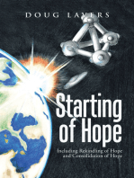 Starting of Hope: Including   Rekindling of Hope and Consolidation of Hope