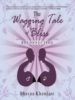 The Wagging Tale of Bliss: Reconnecting