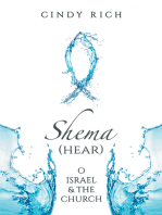 Shema (Hear) O Israel and the Church