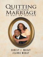 Quitting on Your Marriage Is Not an Option