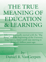 The True Meaning of Education & Learning