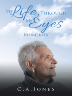 My Life, Through My Eyes: Memories