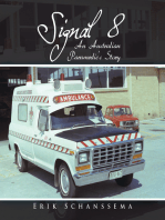 Signal 8: An Australian Paramedic’S Story