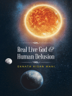 Real Live God & Human Delusion