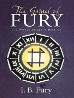The Gospel of Fury: The World of Make Believe