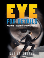 Eye for Details: Prepare to Join Corporate World