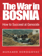 The War in Bosnia: How to Succeed at Genocide