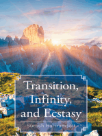 Transition, Infinity, and Ecstasy