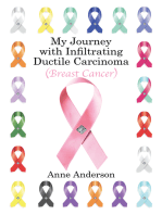 My Journey with Infiltrating Ductile Carcinoma (Breast Cancer)