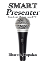 Smart Presenter: Stand and Deliver (Sans Ppt)