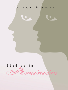 Studies in Feminism by Lilack Biswas (Ebook) - Read free for 30 days