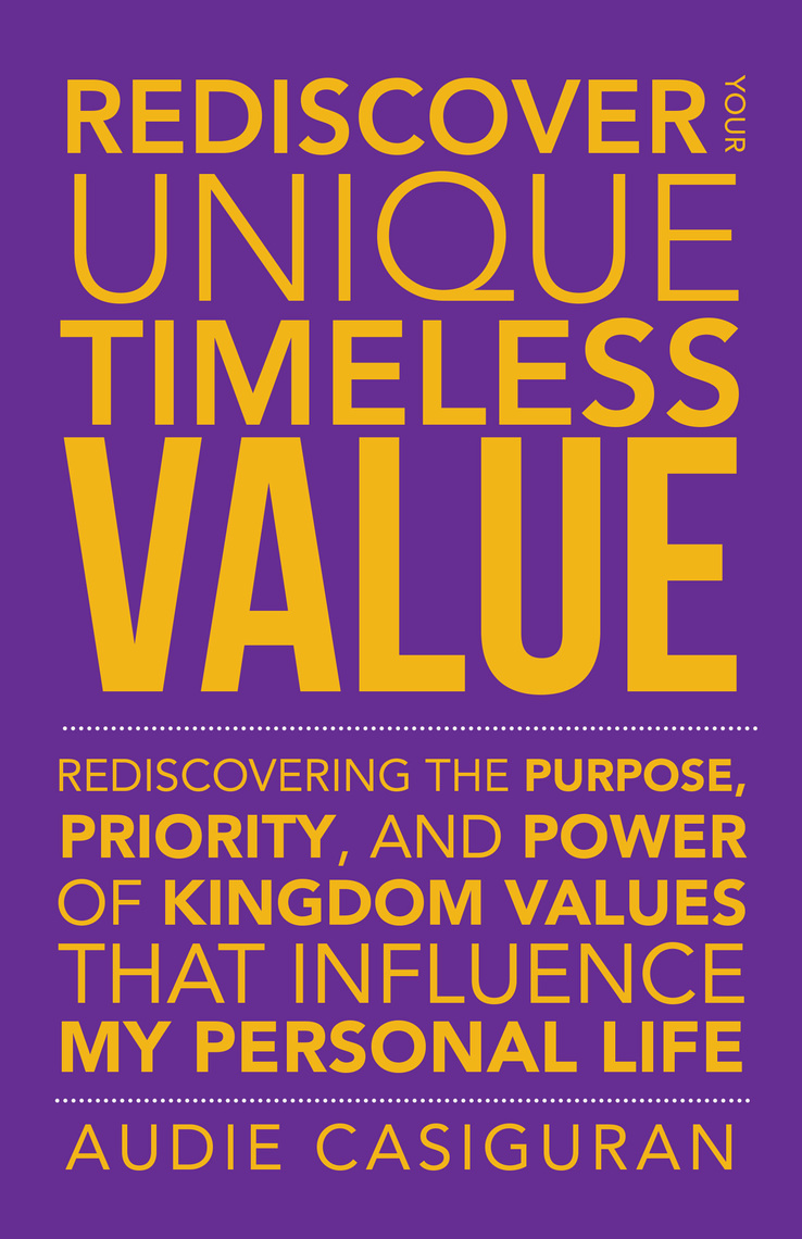 Rediscover Your Unique Timeless Value by Audie Casiguran (Ebook) - Read ...