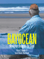 Bayocean: Memories Beneath the Sand