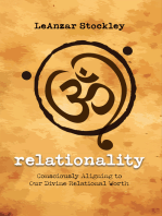 Relationality: Consciously Aligning to Our Divine Relational Worth