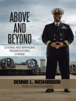 Above and Beyond: Leading and Managing Organizational Change