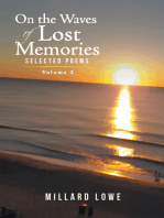 On the Waves of Lost Memories Selected Poems: Volume 2