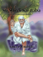 Sri Shirdi Sai Baba: The Universal Master