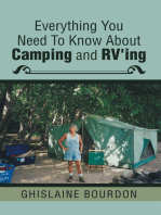 Everything You Need to Know About Camping and Rv’Ing