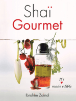 Shai Gourmet: It’S Love Made Edible