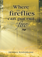 Where the Fireflies Can Put out a Fire