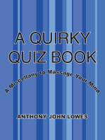 A Quirky Quiz Book: A Miscellany to Massage Your Mind