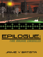 Epilogue: Time Machine Chronicles