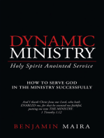 Dynamic Ministry: Holy Spirit Anointed Service